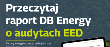 CIRE patronem medialnym raportu „Audyty energetyczne przedsiębiorstw. Rozprawiamy się z mitami”